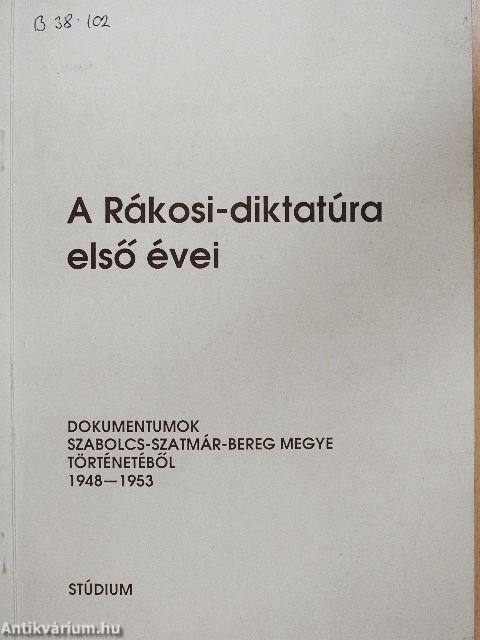 A Rákosi-diktatúra első évei