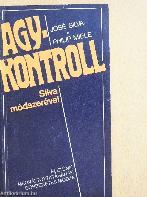 Agykontroll Silva módszerével