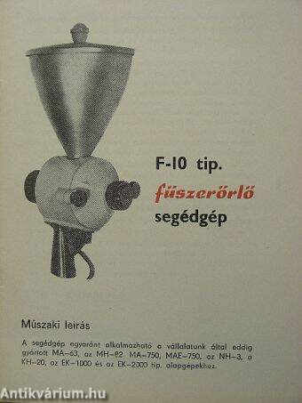 F-10 tip. fűszerőrlő segédgép