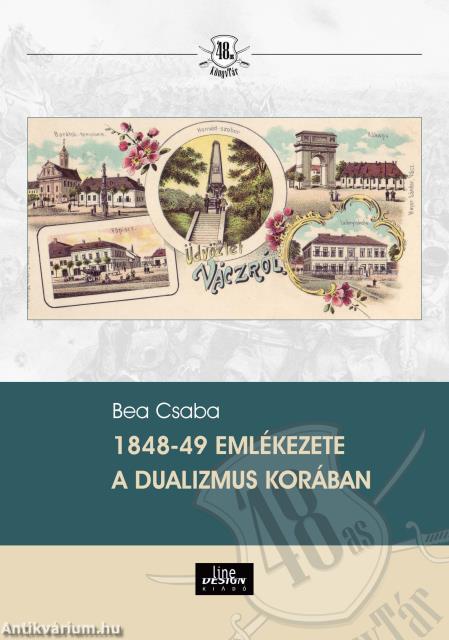 1848-49 emlékezete a dualizmus korában