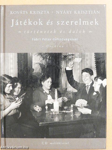 Játékok és szerelmek - CD-vel