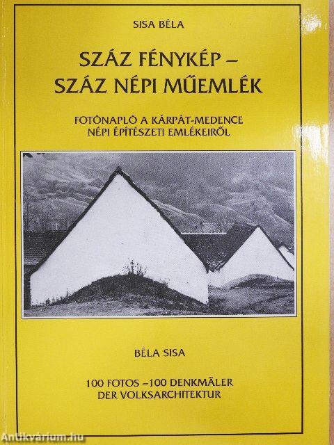 Száz fénykép - száz népi műemlék