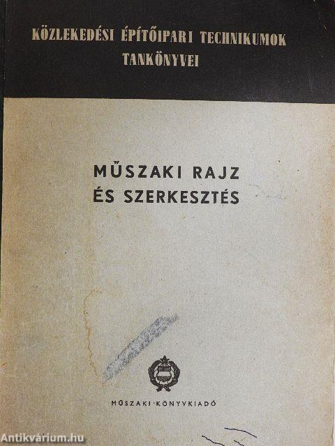 Műszaki rajz és szerkesztés