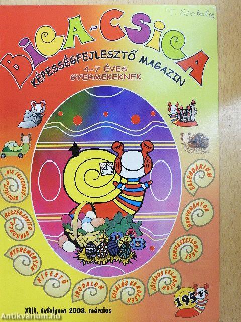 Biga-csiga 2008. március