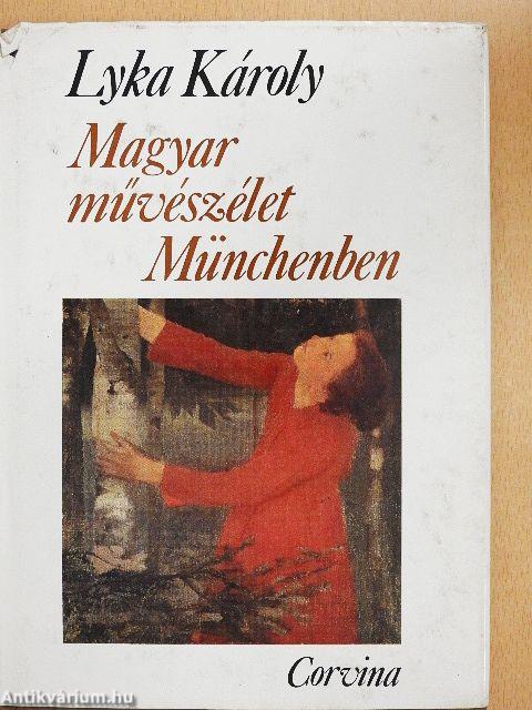 Magyar művészélet Münchenben