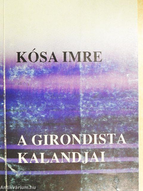A girondista kalandjai