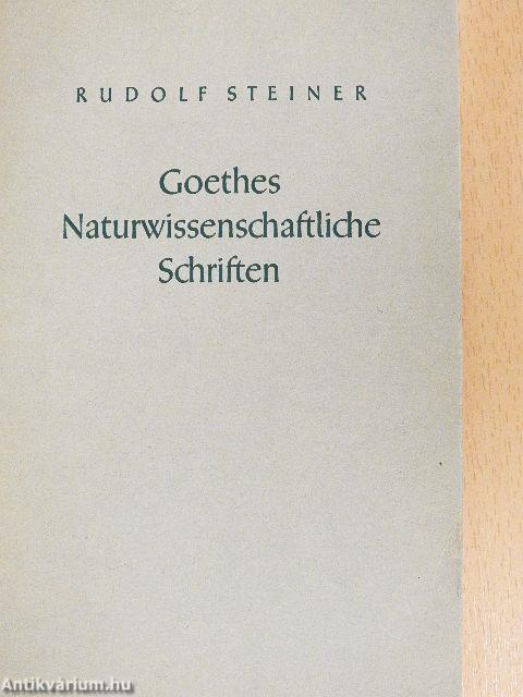 Goethes Naturwissenschaftliche Schriften