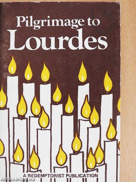 Pilgrimage to Lourdes