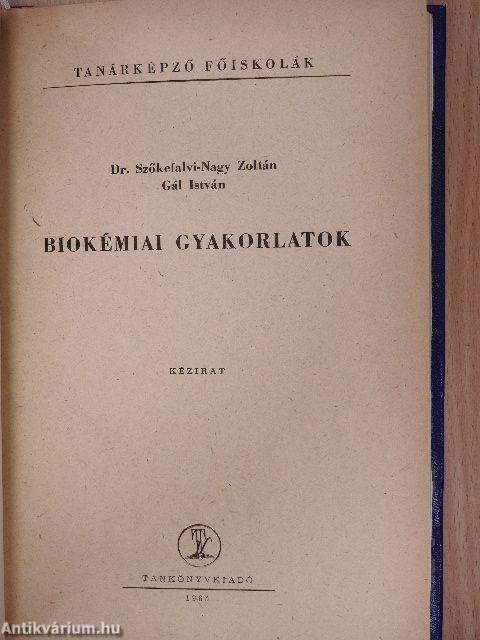 Biológiai kémia/Biokémiai gyakorlatok