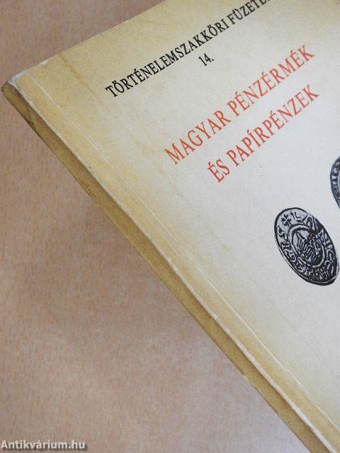Magyar pénzérmék és papírpénzek