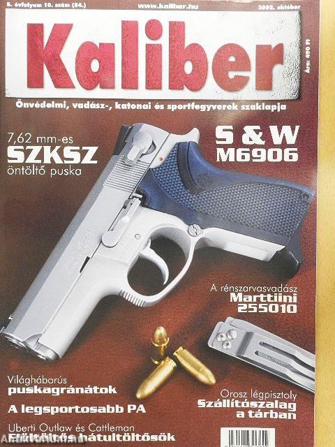 Kaliber 2002. október