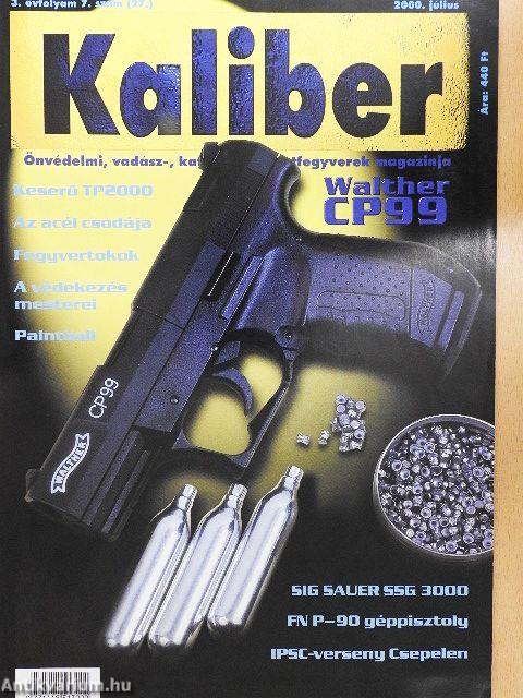 Kaliber 2000. július