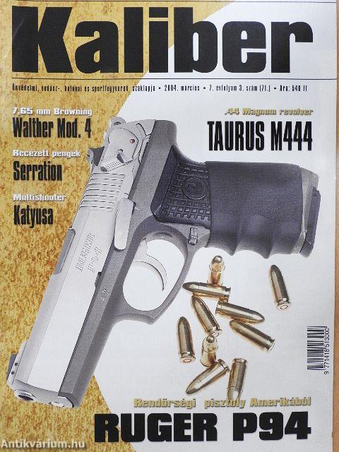 Kaliber 2004. március