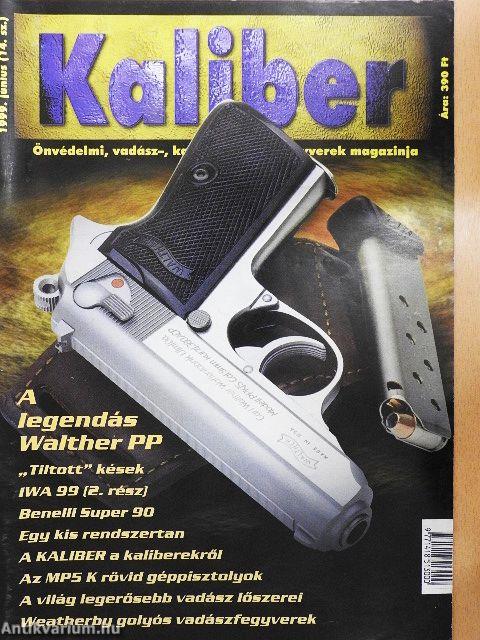 Kaliber 1999. június