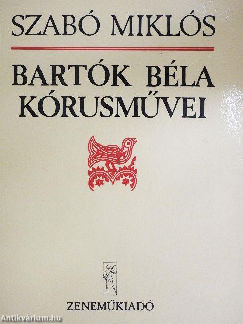 Bartók Béla kórusművei