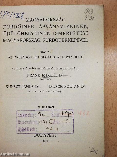 Magyarország fürdőinek, ásványvizeinek, üdülőhelyeinek ismertetése