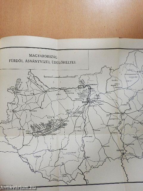 Magyarország fürdőinek, ásványvizeinek, üdülőhelyeinek ismertetése