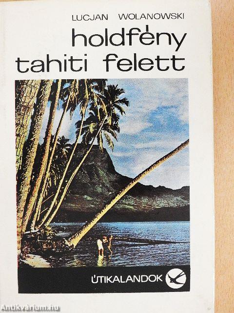 Holdfény Tahiti felett