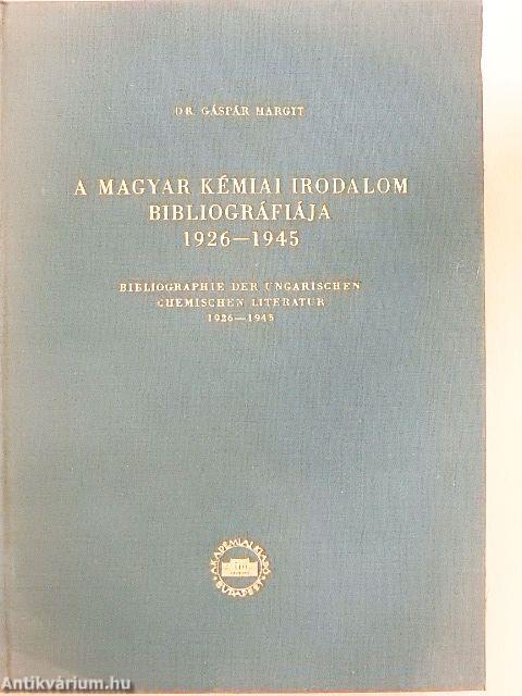 A magyar kémiai irodalom bibliográfiája 1926-1945