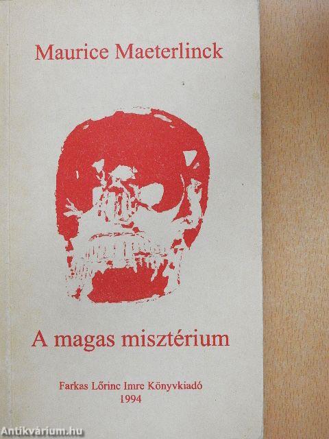 A magas misztérium