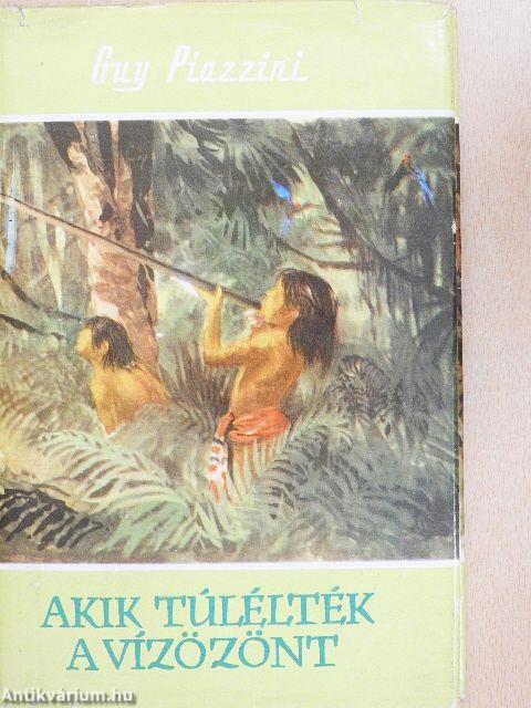 Akik túlélték a vízözönt