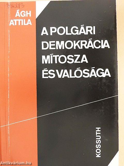 A polgári demokrácia mítosza és valósága