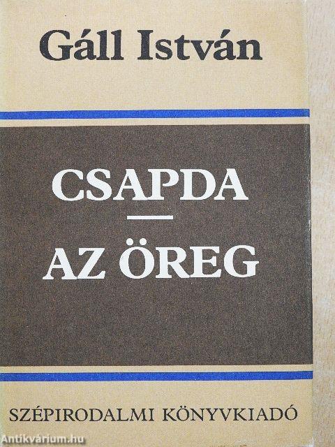 Csapda/Az öreg