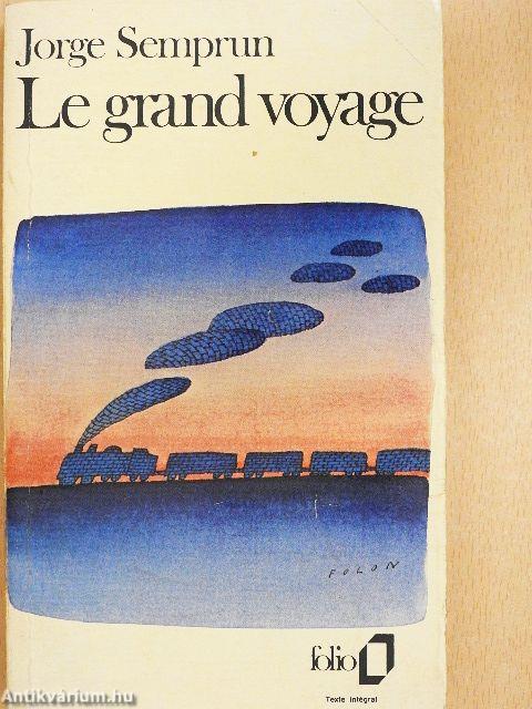 Le grand voyage