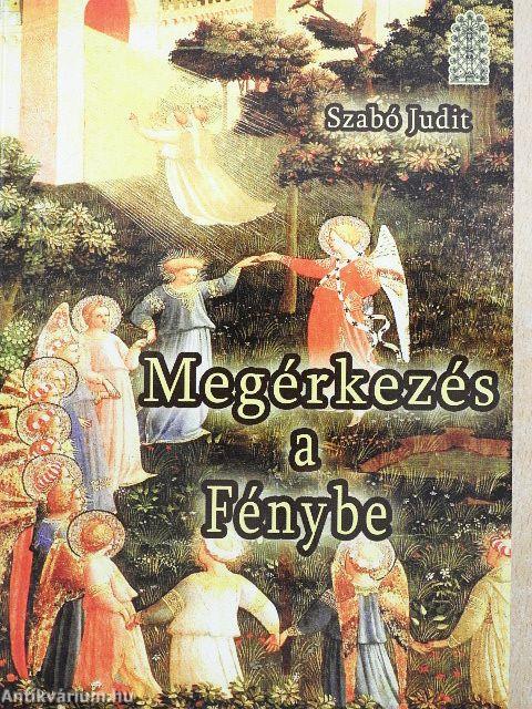 Megérkezés a Fénybe