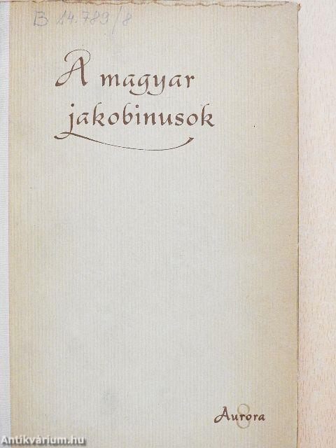 A magyar jakobinusok