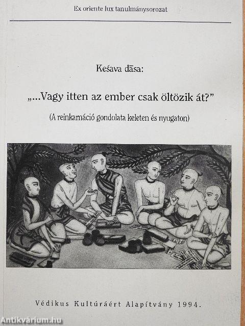 "...Vagy itten az ember csak öltözik át?"