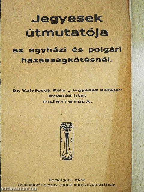 Jegyesek útmutatója