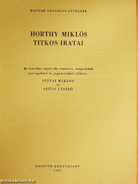 Horthy Miklós titkos iratai