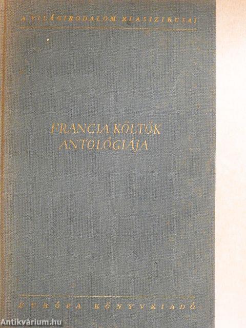 Francia költők antológiája I-II.
