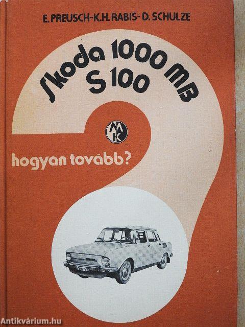 Skoda 1000 MB/S 100