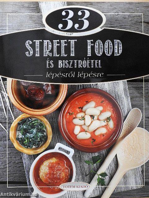 33 street food és bisztróétel