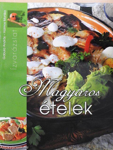 Magyaros ételek