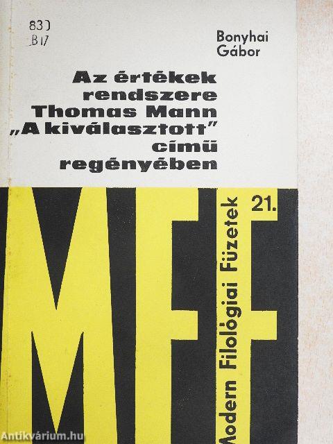 Az értékek rendszere Thomas Mann "A kiválasztott" című regényében