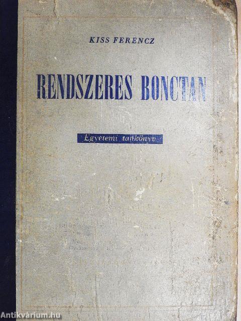 Rendszeres bonctan I-II.