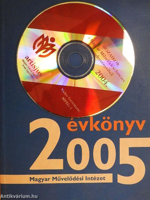 A Magyar Művelődési Intézet Évkönyve 2005 - CD-vel