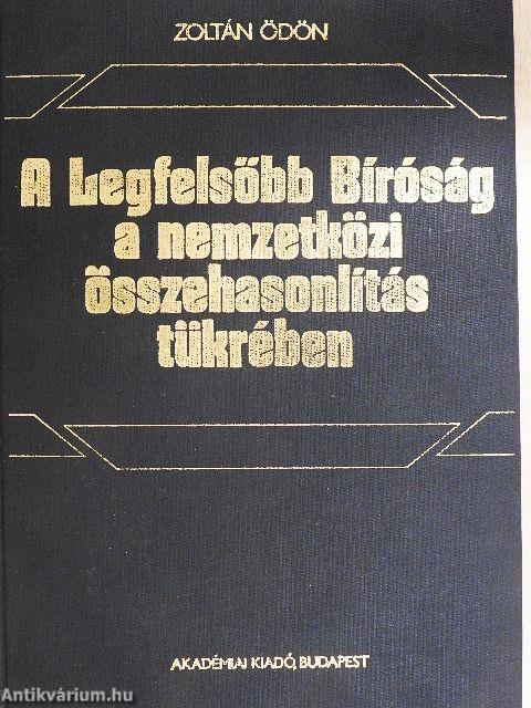 A Legfelsőbb Bíróság a nemzetközi összehasonlítás tükrében