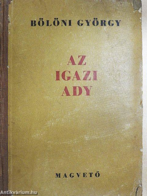 Az igazi Ady