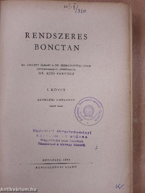 Rendszeres bonctan I-II.