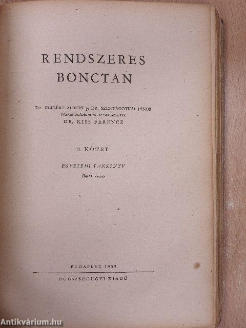 Rendszeres bonctan I-II.