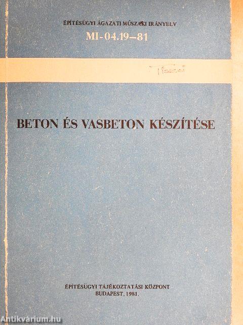 Beton és vasbeton készítése