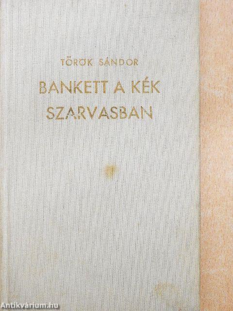 Bankett a Kék Szarvasban