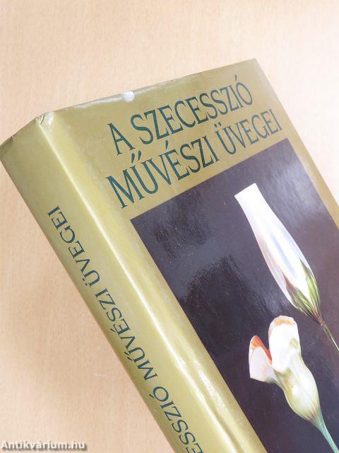 A szecesszió művészi üvegei