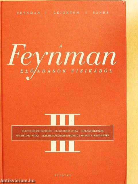 A Feynman-előadások fizikából III.