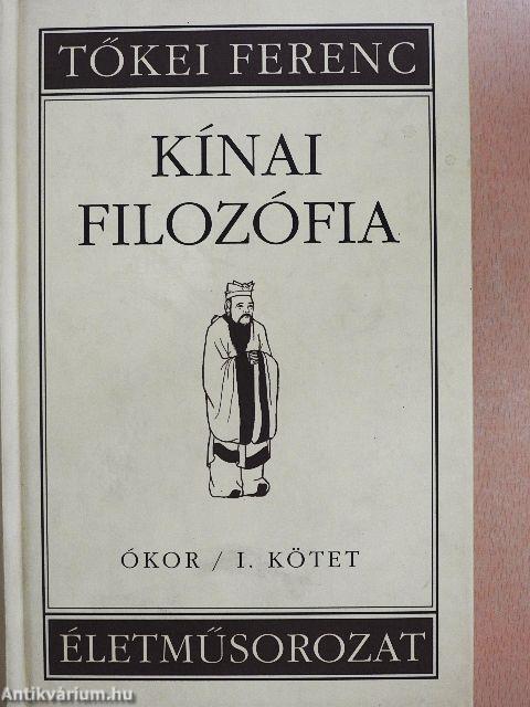 Kínai filozófia - Ókor I. (töredék)