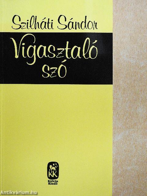 Vigasztaló szó